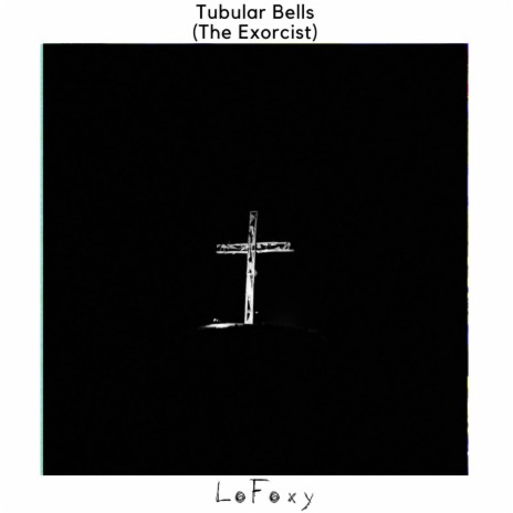 Tubular Bells (The Exorcist) | Boomplay Music