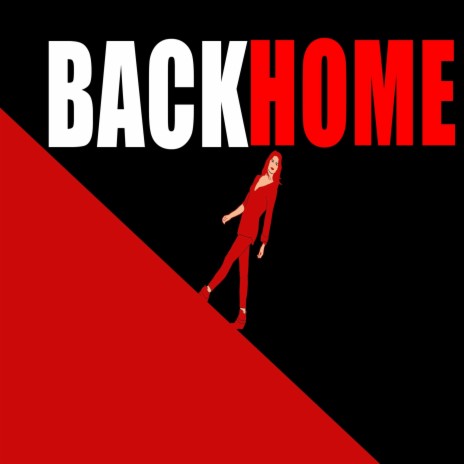 Back Home | Boomplay Music