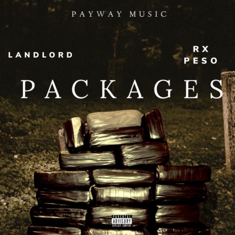 Packages ft. RX PESO | Boomplay Music