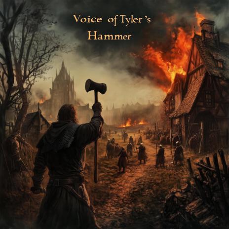 Voice of Tyler's Hammer | Boomplay Music