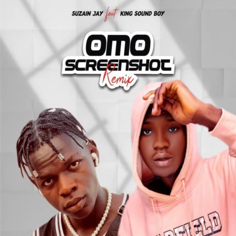 Omo screenshot ft. King Soundboi | Boomplay Music