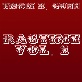 Ragtime, Vol. 2