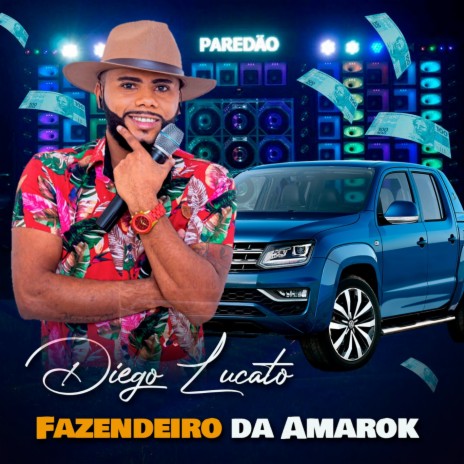 Fazendeiro da Amarok | Boomplay Music