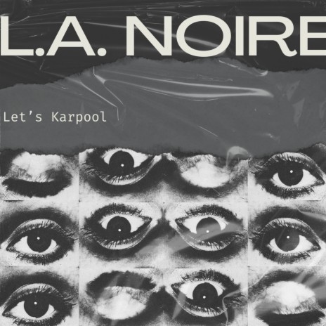 L.A. Noire | Boomplay Music