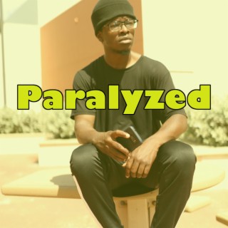 Paralyzed