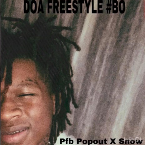 DOA Freestyle ft. PopUpJay | Boomplay Music