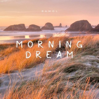Morning Dream