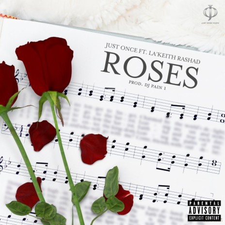 Roses ft. La'Keith Rashad | Boomplay Music