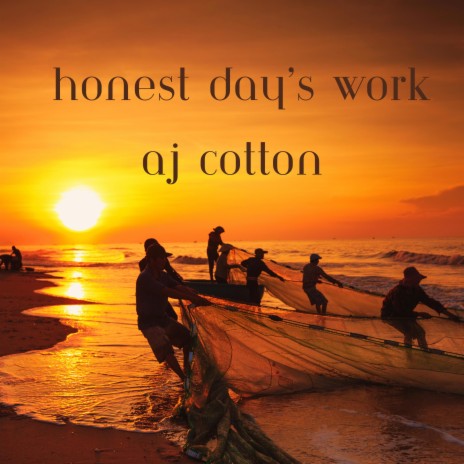 Honest Day's Work | Boomplay Music