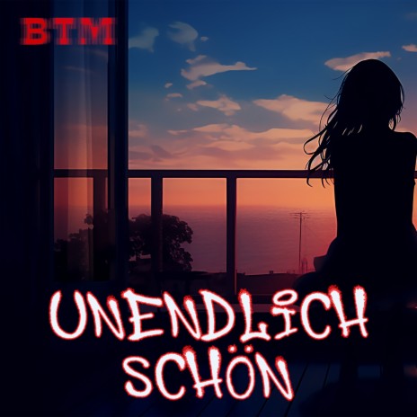 Unendlich Schön | Boomplay Music