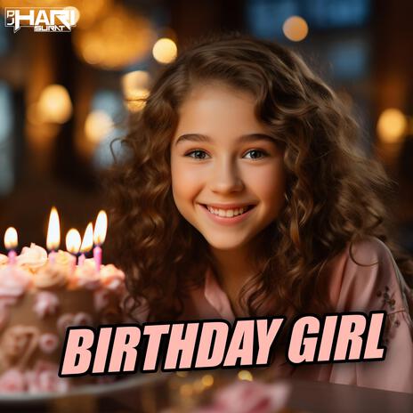 Birthday Girl | Boomplay Music