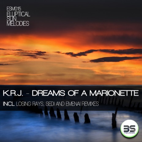 Dreams Of A Marionette (Losing Rays Remix) | Boomplay Music