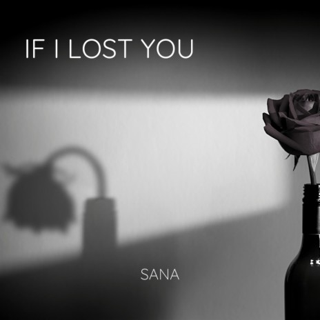 If I lost you | Boomplay Music