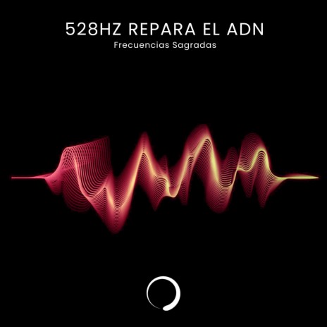 528Hz Repara el ADN | Boomplay Music