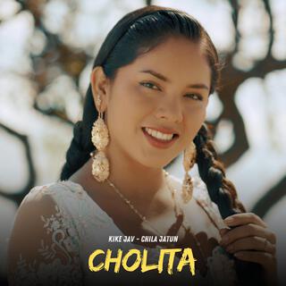 CHOLITA