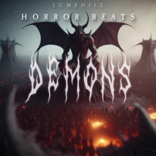 Horror Beats: Demons