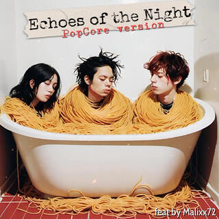 Echoes of the Night (PopCore Version)