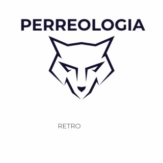 perreologia retro