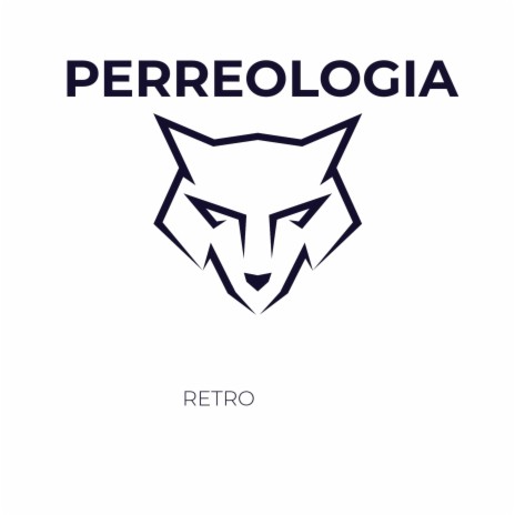 perreologia retro ft. deejay bandido | Boomplay Music