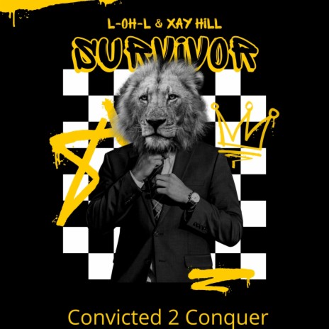 Survivor ft. Xay Hill | Boomplay Music