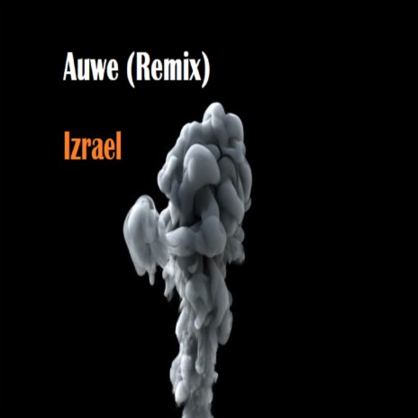 Auwe (Remix) | Boomplay Music