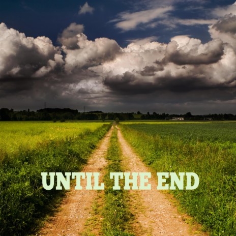Until the end (140 bpm) | Boomplay Music