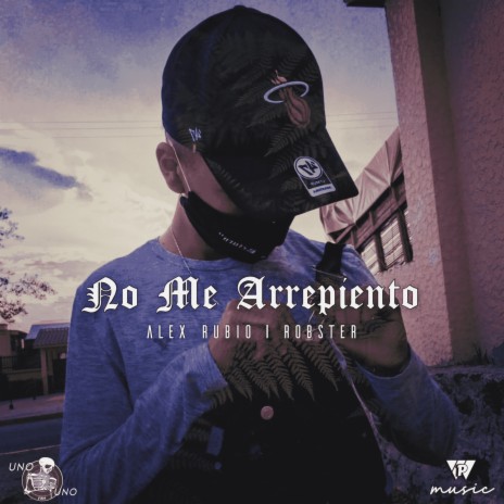 No Me Arrepiento ft. Robster | Boomplay Music