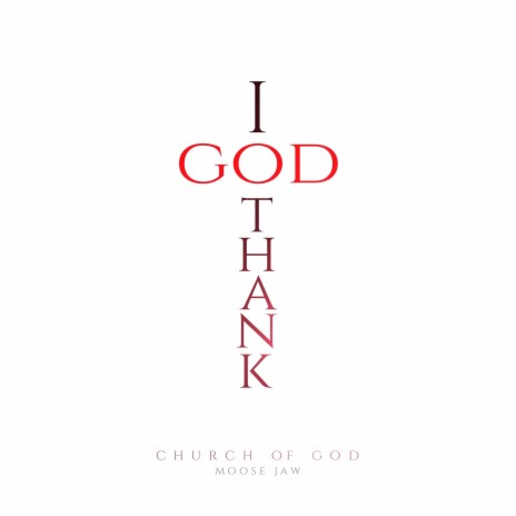 I Thank God | Boomplay Music