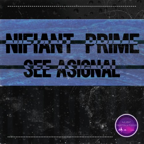 See Asignal ft. Nifiant