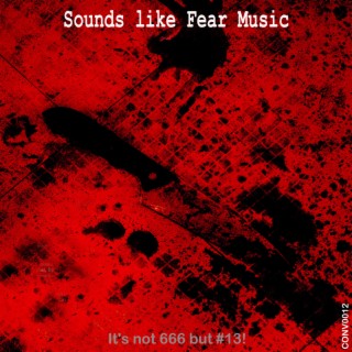 Sounds like Fear Music