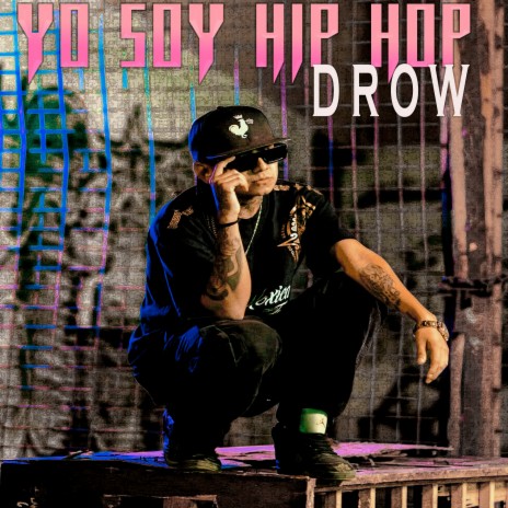 Yo Soy Hip Hop | Boomplay Music