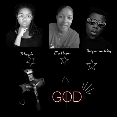 God ft. Steph & Esther | Boomplay Music