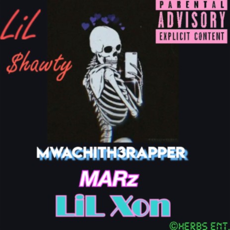 Lil shawty (feat. MARz & Lil xon) | Boomplay Music