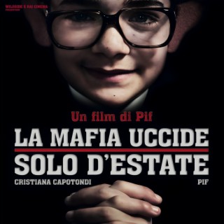 LA MAFIA UCCIDE SOLO D'ESTATE (Original Motion Picture Soundtrack)