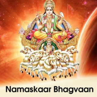 Namaskaar Bhagvaan