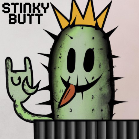 Stinky Butt | Boomplay Music