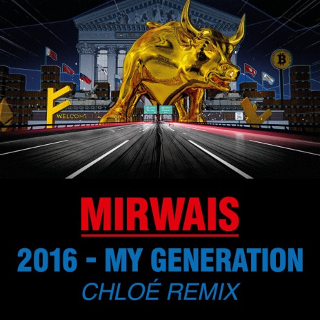 2016 - My Generation (CHLOE Remix) | Boomplay Music