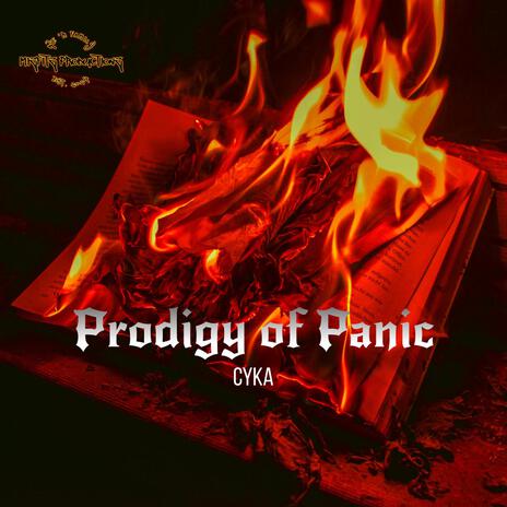 Prodigy of Panic | Boomplay Music