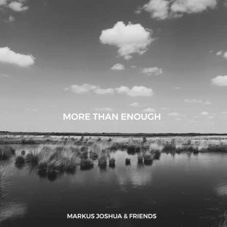 More Than Enough ft. Svenja Burmester | Boomplay Music