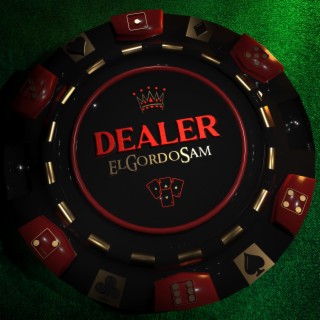 DEALER