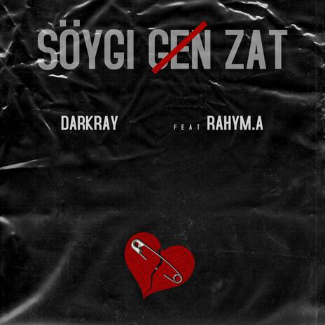 Soygi gen zat ft. Rahym. A | Boomplay Music