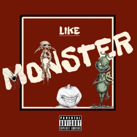 Like Monster ft. sir gomez | Boomplay Music