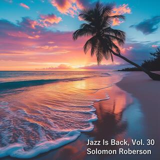 Jazz Is Back, Vol. 30