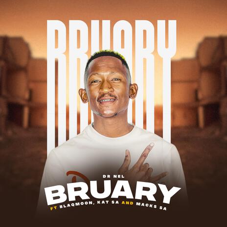 Bruary ft. Blaqmoon, Kat SA & Mack's SA | Boomplay Music