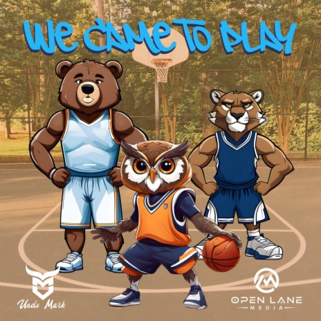 We Came To Play | Boomplay Music