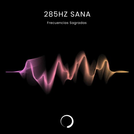 285Hz Sana | Boomplay Music