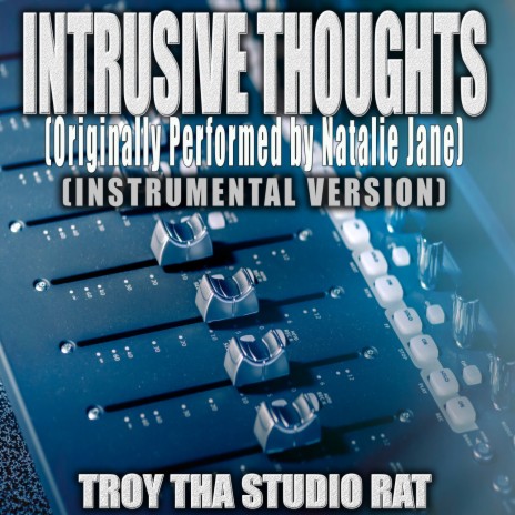 Intrusive Thoughts (Originally Performed by Natalie Jane) (Instrumental Version) | Boomplay Music