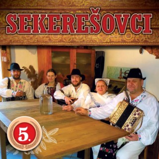 Sekerešovci 5