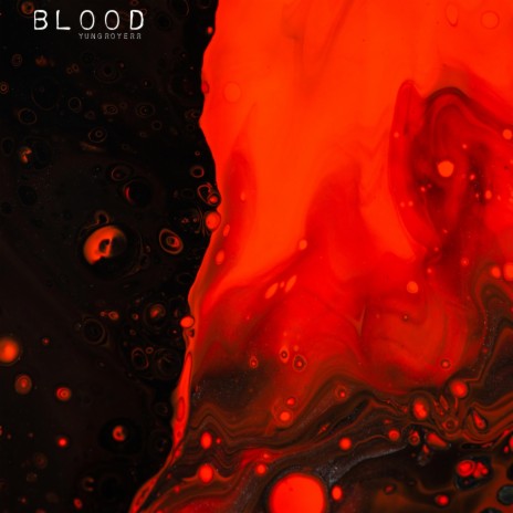 Blood | Boomplay Music