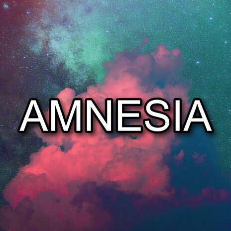 Amnesia | Boomplay Music